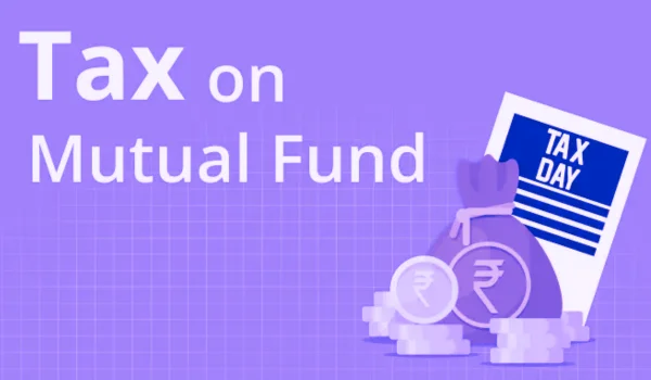 Mutual Fund Taxation